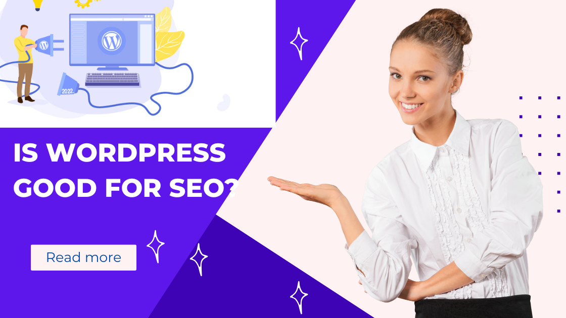 Is WordPress Good for SEO